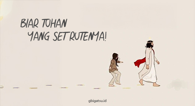 BIAR TUHAN YANG SET RUTENYA
