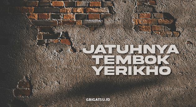 JATUHNYA TEMBOK YERIKO