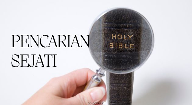 PENCARIAN SEJATI