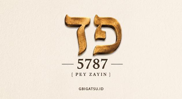 TAHUN 5787 - PEY ZAYIN (Oktober 2026)