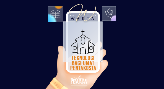 TEKNOLOGI BAGI UMAT PENTAKOSTA