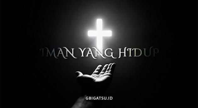 IMAN YANG HIDUP