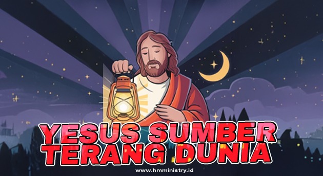YESUS SUMBER TERANG DUNIA 2